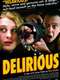 Delirious