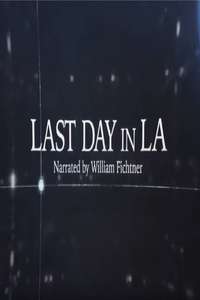 The Timeline: Last Day in LA - Poster