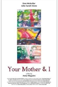 Your Mother and I - Poster