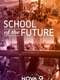 School of the Future