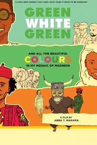 Green White Green - Poster