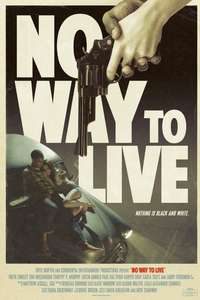 No Way to Live - Poster