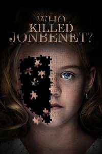Who Killed JonBenet? - Poster
