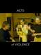 Acts of Violence