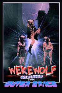 Werewolf Bitches from Outer Space - Poster