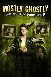 Mostly Ghostly 3: One Night in Doom House - Poster