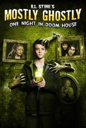 Mostly Ghostly 3: One Night in Doom House