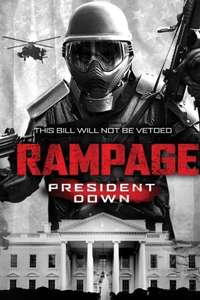 Rampage: President Down - Poster