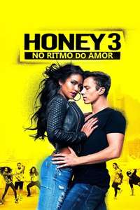 Honey 3: Dare to Dance - Poster