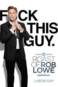Comedy Central Roast of Rob Lowe - Poster