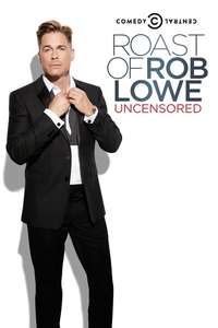 Comedy Central Roast of Rob Lowe - Poster