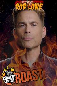 Comedy Central Roast of Rob Lowe - Poster