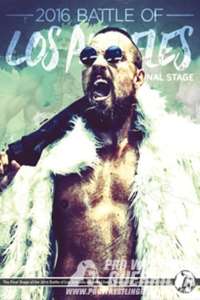 PWG: 2016 Battle of Los Angeles - Final Stage - Poster