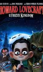 Howard Lovecraft & the Frozen Kingdom