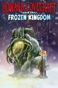 Howard Lovecraft & the Frozen Kingdom - Poster