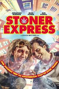 Stoner Express - Poster