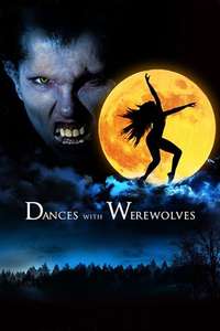Dances with Werewolves - Poster