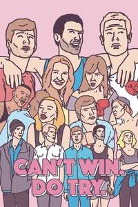 Can't Win. Do Try - Poster