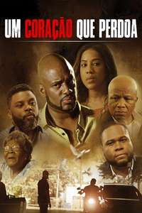 A Heart That Forgives - Poster