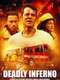 Deadly Inferno