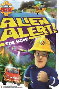 Fireman Sam: Alien Alert! - Poster