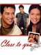 Close To You