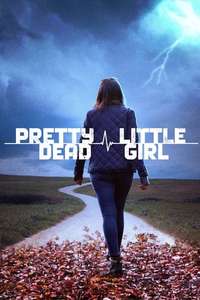 Pretty Little Dead Girl - Poster