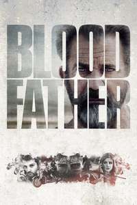 Blood Father - Poster