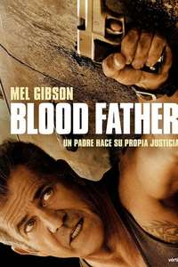 Blood Father - Poster