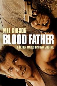 Blood Father - Poster
