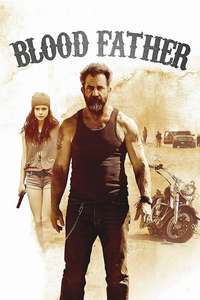 Blood Father - Poster