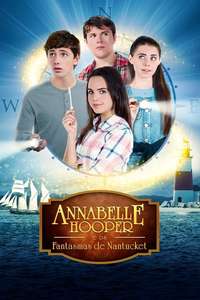 Annabelle Hooper and the Ghosts of Nantucket - Poster