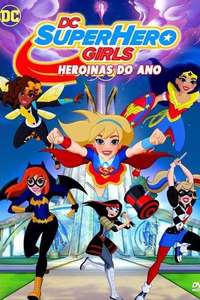 DC Super Hero Girls: Hero of the Year - Poster