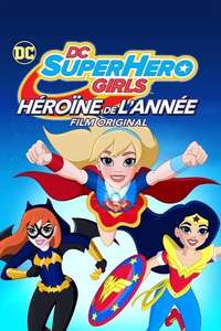 DC Super Hero Girls: Hero of the Year - Poster