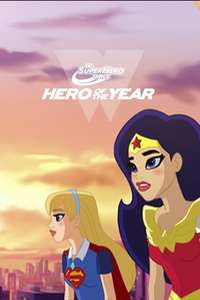 DC Super Hero Girls: Hero of the Year - Poster