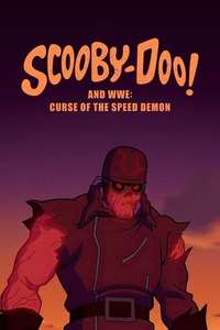 Scooby-Doo! and WWE: Curse of the Speed Demon - Poster