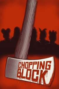 Chopping Block - Poster