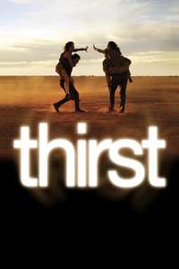Thirst - Posters