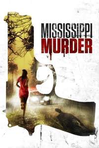 Mississippi Murder - Poster