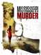 Mississippi Murder