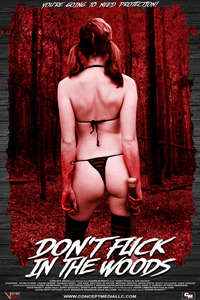 Don't Fuck in the Woods - Poster