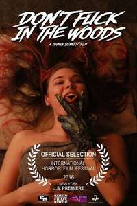 Don't Fuck in the Woods - Poster