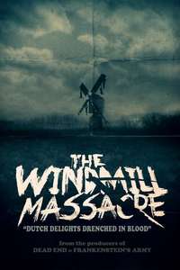 The Windmill Massacre - Posters