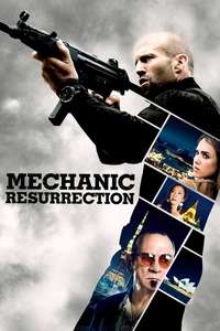 Mechanic: Resurrection - Poster