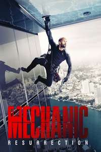 Mechanic: Resurrection - Poster