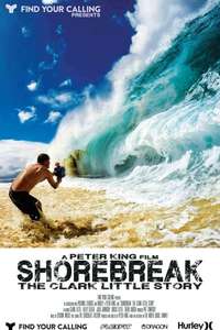Shorebreak: The Clark Little Story - Poster