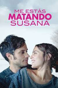 You're Killing Me Susana - Poster