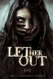 Let Her Out