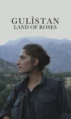 Gulîstan  Land of Roses