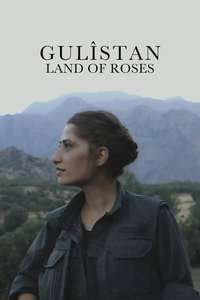Gulîstan  Land of Roses - Poster